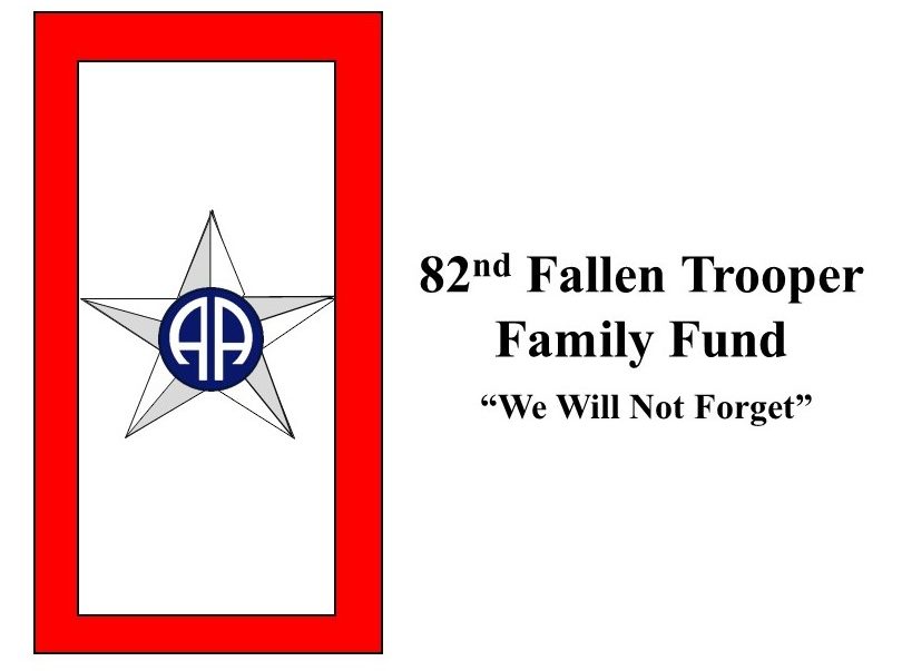 82nd Fallen Troopers Family Fund